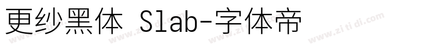 更纱黑体 Slab字体转换